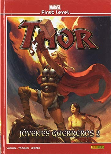 THOR JÓVENES GUERREROS 2 - CÓMICS MARVEL FIRST LEVEL