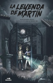 LA LEYENDA DE MARTÍN - PROYECTO DE FOMENTO LECTOR