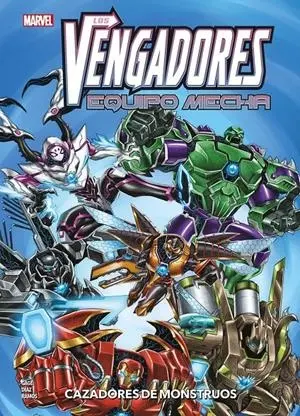 MARVEL ACTION : EQUIPO MECHA: CAZADORES DE MONSTRUOS