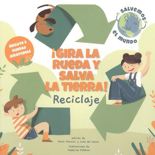 ¡GIRA LA RUEDA Y SALVA LA TIERRA! RECICLAJE (VVKID