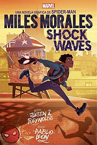 MARVEL SCHOLASTIC MILES MORALES. SHOCK WAVES