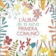 L'ALBUM DE LA MEVA PRIMERA COMUNIO (VVKIDS)