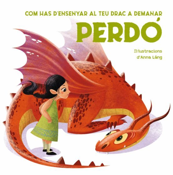 COM HAS D'ENSENYAR AL TEU DRAC... PERDÓ (VVKIDS)