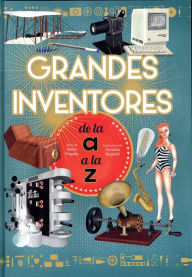 GRANDES INVENTORES DE LA A A LA Z (VVKIDS)