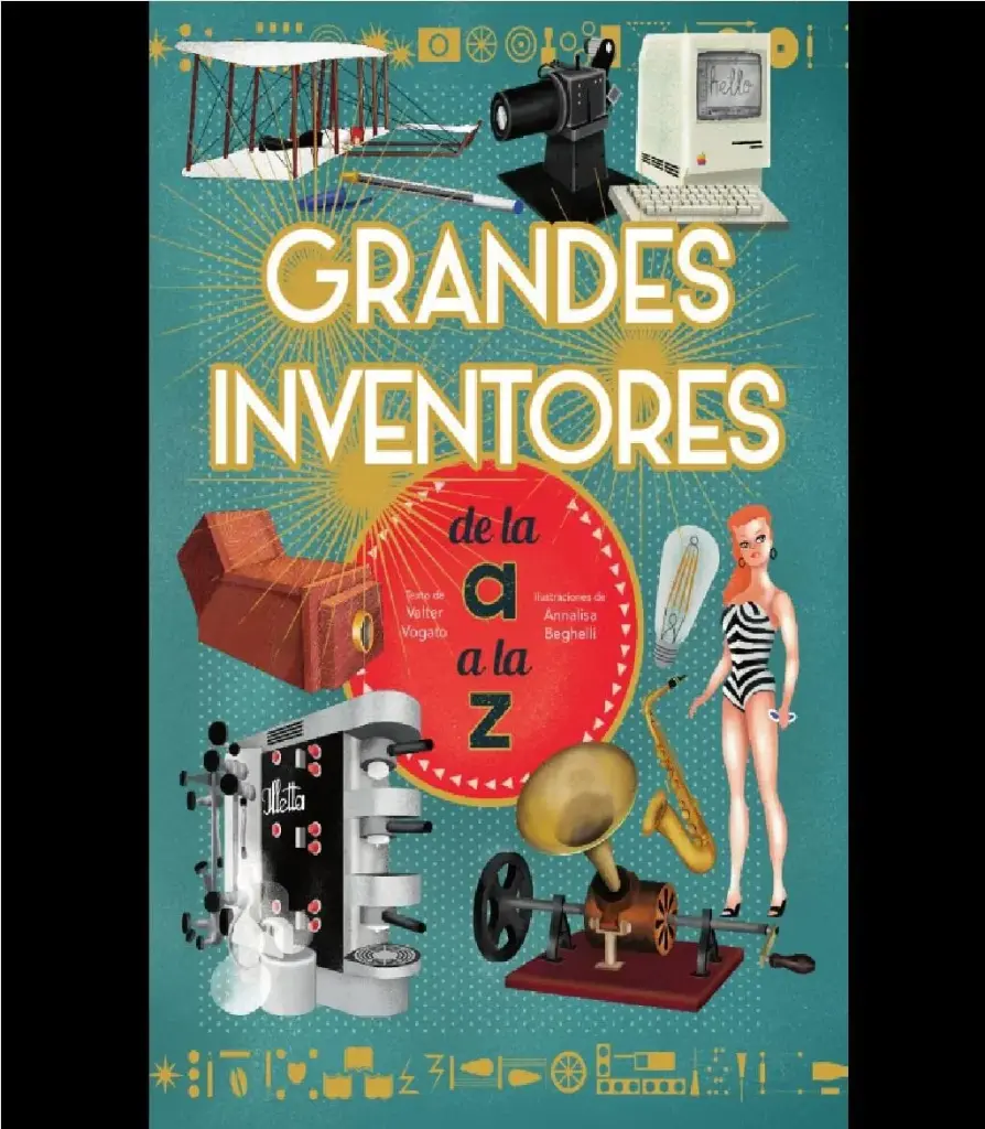 GRANDES INVENTORES DE LA A A LA Z (VVKIDS)
