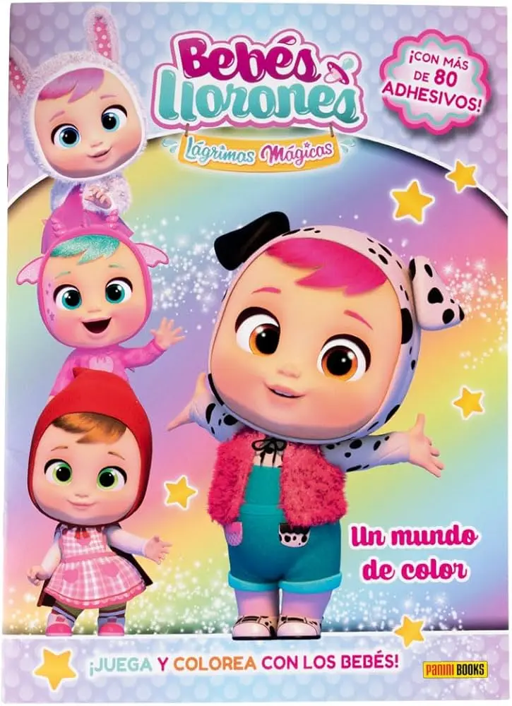 BEBÉS LLORONES ¡JUEGA Y COLOREA CON LOS BEBÉS! UN MUNDO DE COLOR