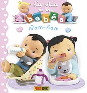 LA VIDA DE LOS BEBÉS - ÑAM ÑAM