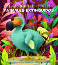 EL FASCINANTE LIBRO DE LOS ANIMALES EXTINGUIDOS (V