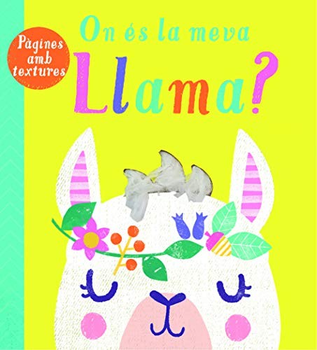 ON ÉS LA MEVA LLAMA?