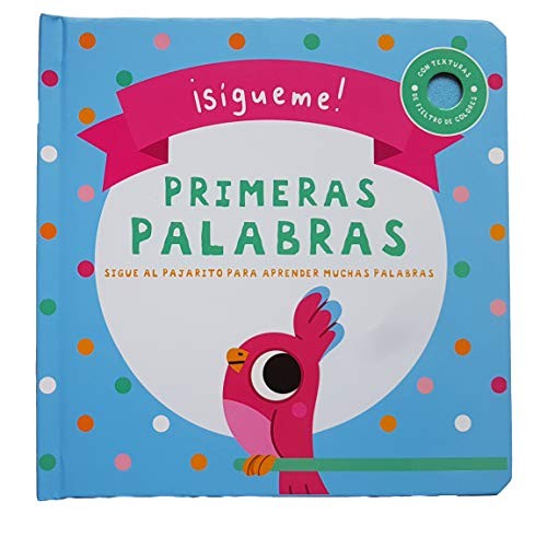 SIGUEME! PRIMERAS PALABRAS