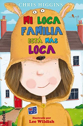 MI LOCA FAMILIA ESTA MAS LOCA