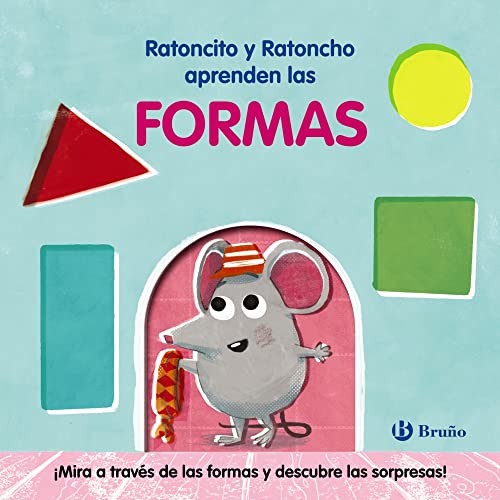 RATONCITO Y RATONCHO APRENDEN LAS FORMAS