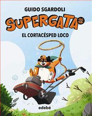 EL CORTACESPED LOCO