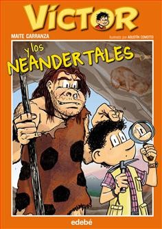 VICTOR Y LOS NEANDERTALES