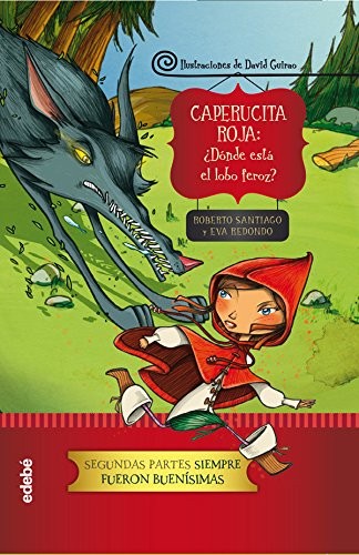 CAPERUCITA DONDE SE HA METIDO EL LOBO
