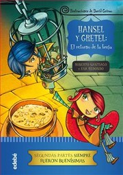 HANSEL Y GRETEL EL RETORNO DE LA BRUJA