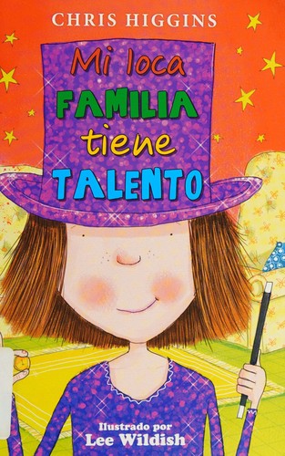 MI LOCA FAMILIA TIENE TALENTO