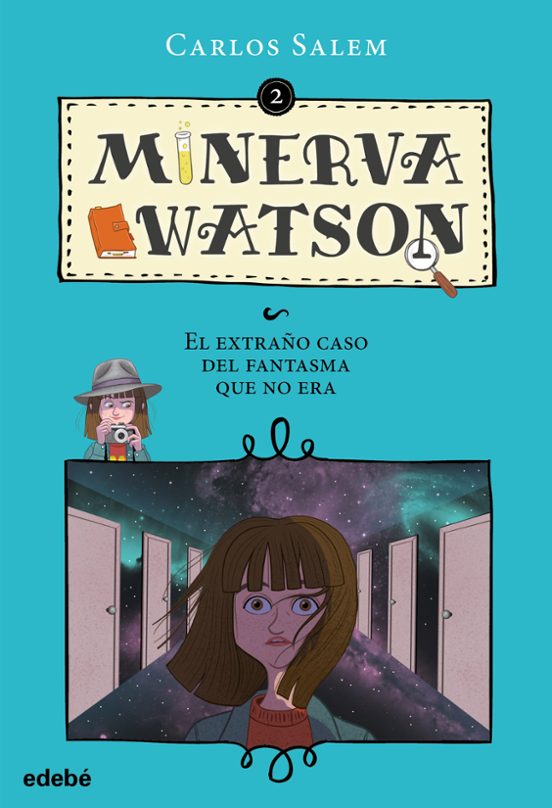 MINERVA WATSON. EL EXTRAÑO CASO DEL FANTASMA QUE NO ERA