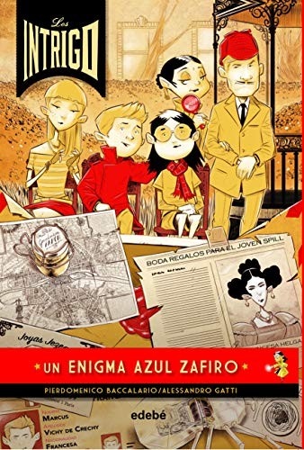 LOS INTRIGO. UN ENIGMA AZUL ZAFIRO