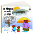 12 MESOS DE SOL I PLUJA