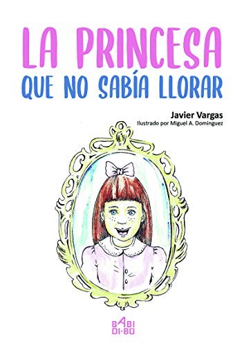 PRINCESA QUE NO SABIA LLORAR,LA