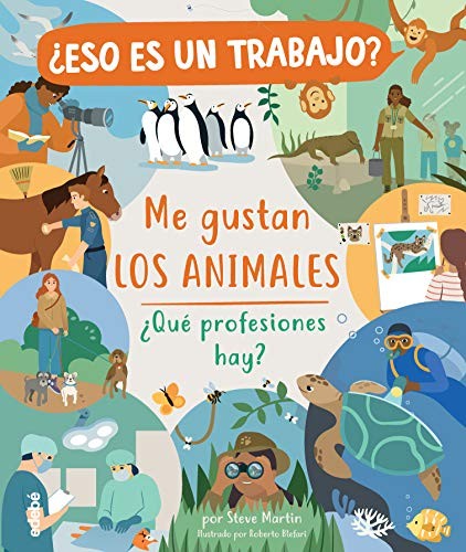 ME GUSTAN LOS ANIMALES - PROFESIONES