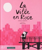 LA VILLE EN ROSE