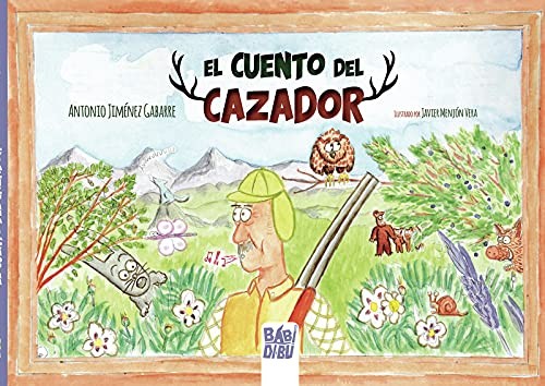 CUENTO DEL CAZADOR,EL