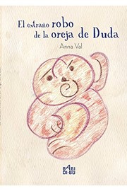 EL EXTRAÑO ROBO DE LA OREJA DE DUDA