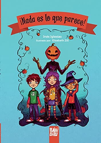 NADA ES LO QUE PARECE - BABIDIBU