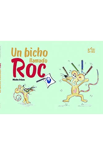UN BICHO LLAMADO ROC