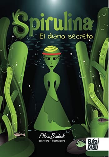 SPIRULINA EL DIARIO SECRETO