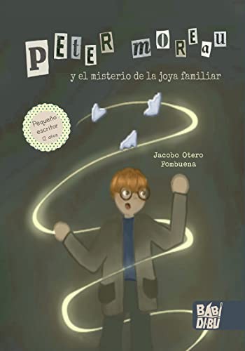 PETER MOREAU Y EL MISTERIO DE LA JOYA FA