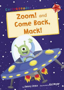 ZOOM! AND COME BACK, MACK!