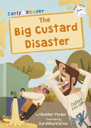 THE BIG CUSTARD DISASTER