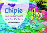 CHIPIE LA GUARDIANA DEL MAR AZULACTICO