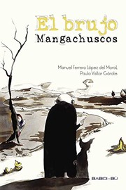BRUJO MANGACHUSCOS,EL