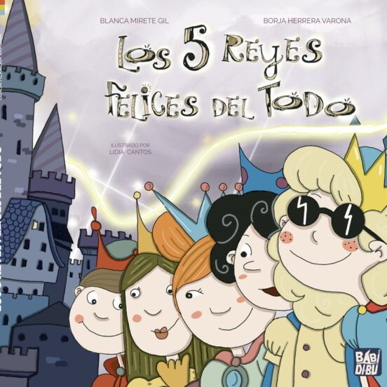 5 REYES FELICES DEL TODO, LOS