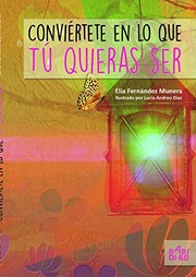 CONVIERTETE EN LO QUE TU QUIERAS SER