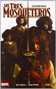 CLASICOS ILUSTRADOS: LOS TRES MOSQUETEROS