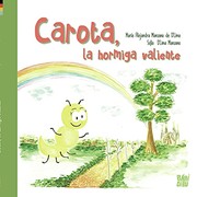 CAROTA LA HORMIGA VALIENTE
