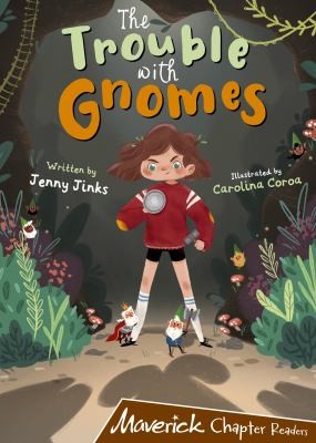 THE TROUBLE WITH GNOMES