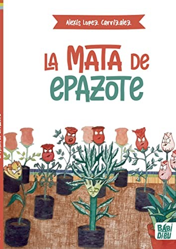 MATA DE EPAZOTE, LA