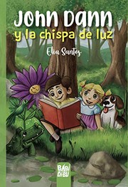 JOHN DANN Y LA CHISPA DE LUZ