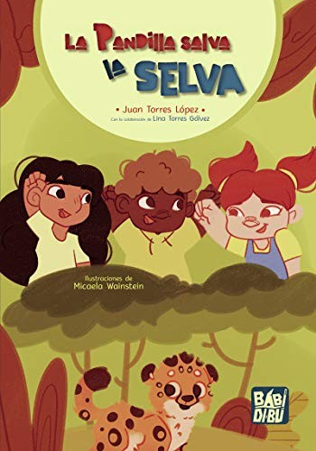 PANDILLA SALVA LA SELVA,LA