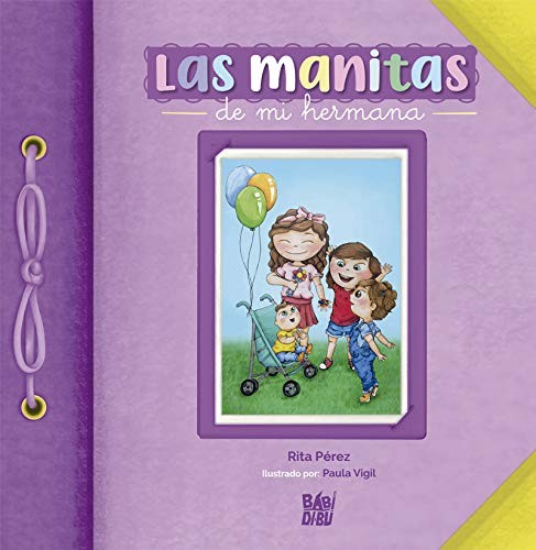 MANITAS DE MI HERMANA,LAS