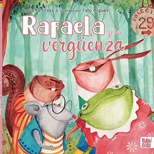 RAFAELA Y LA VERGUENZA