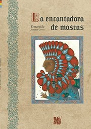 ENCANTADORA DE MOSCAS,LA