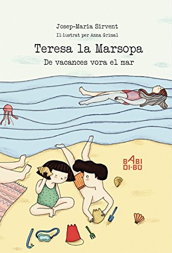 TERESA LA MARSOPA DE VACANCES VORA EL MA