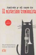 ANDRES Y EL CASO DE EL MISTERIOSO TROMBO